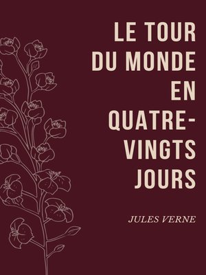 cover image of Le Tour du Monde en Quatre-Vingts Jours